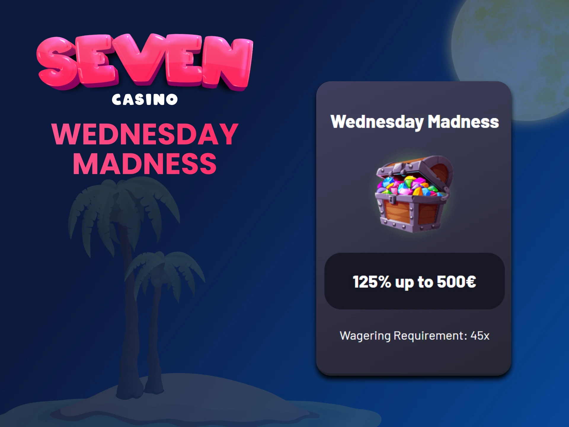 Bonus Wednesday Madness în fiecare miercuri la Seven Casino.