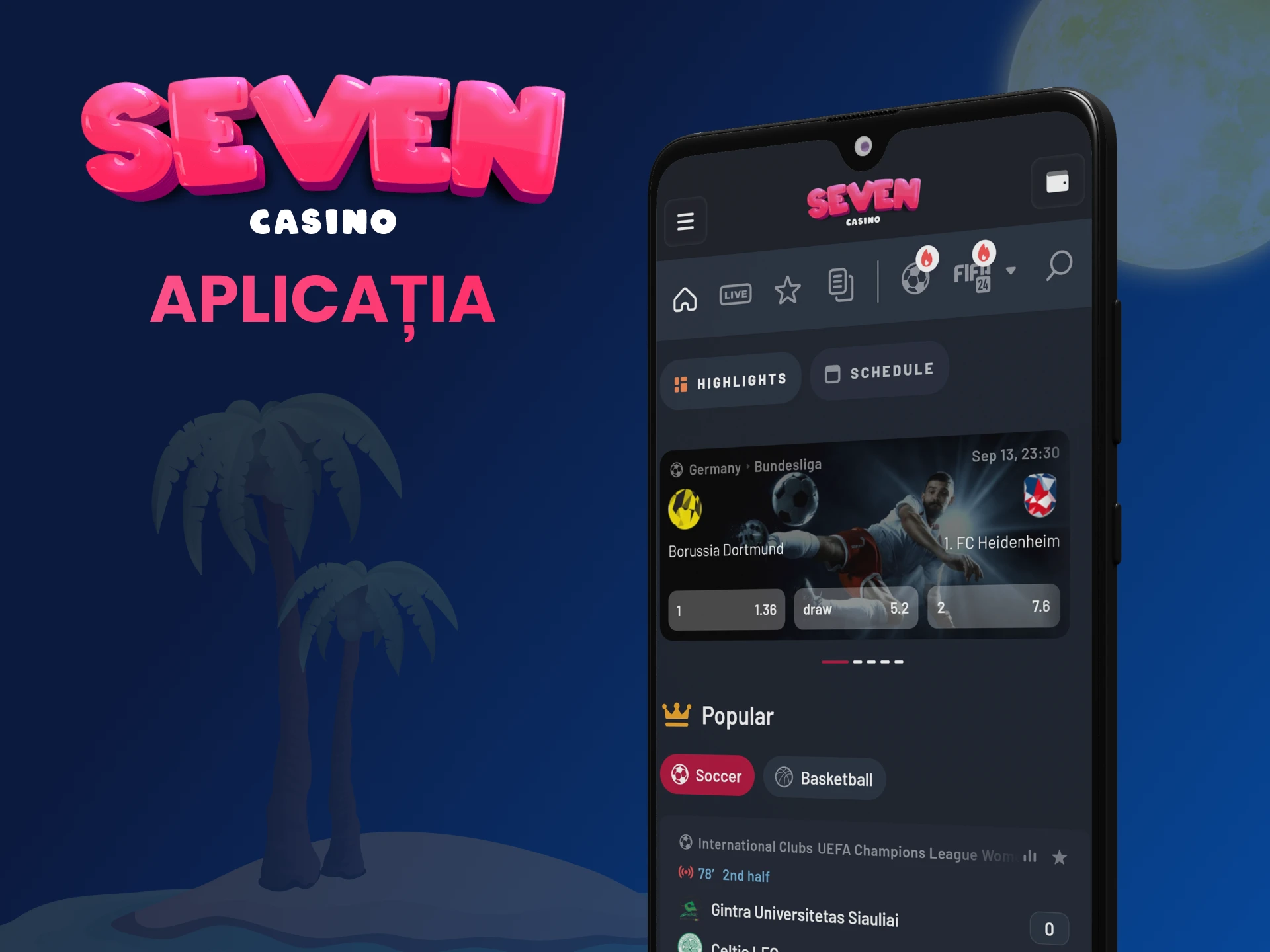 Descărcați aplicația Seven Casino pentru a paria pe sport oriunde.