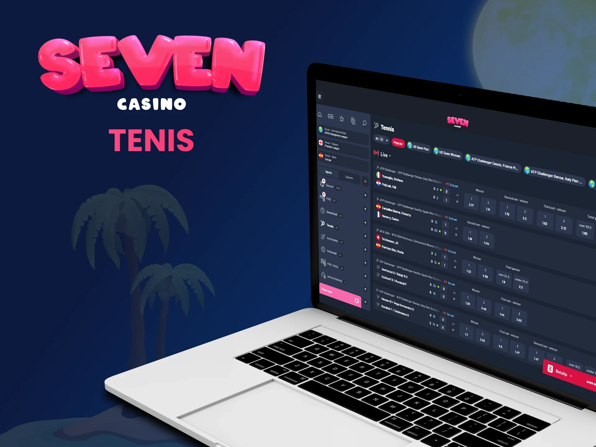 Pariați pe evenimente majore de tenis la Seven Casino.