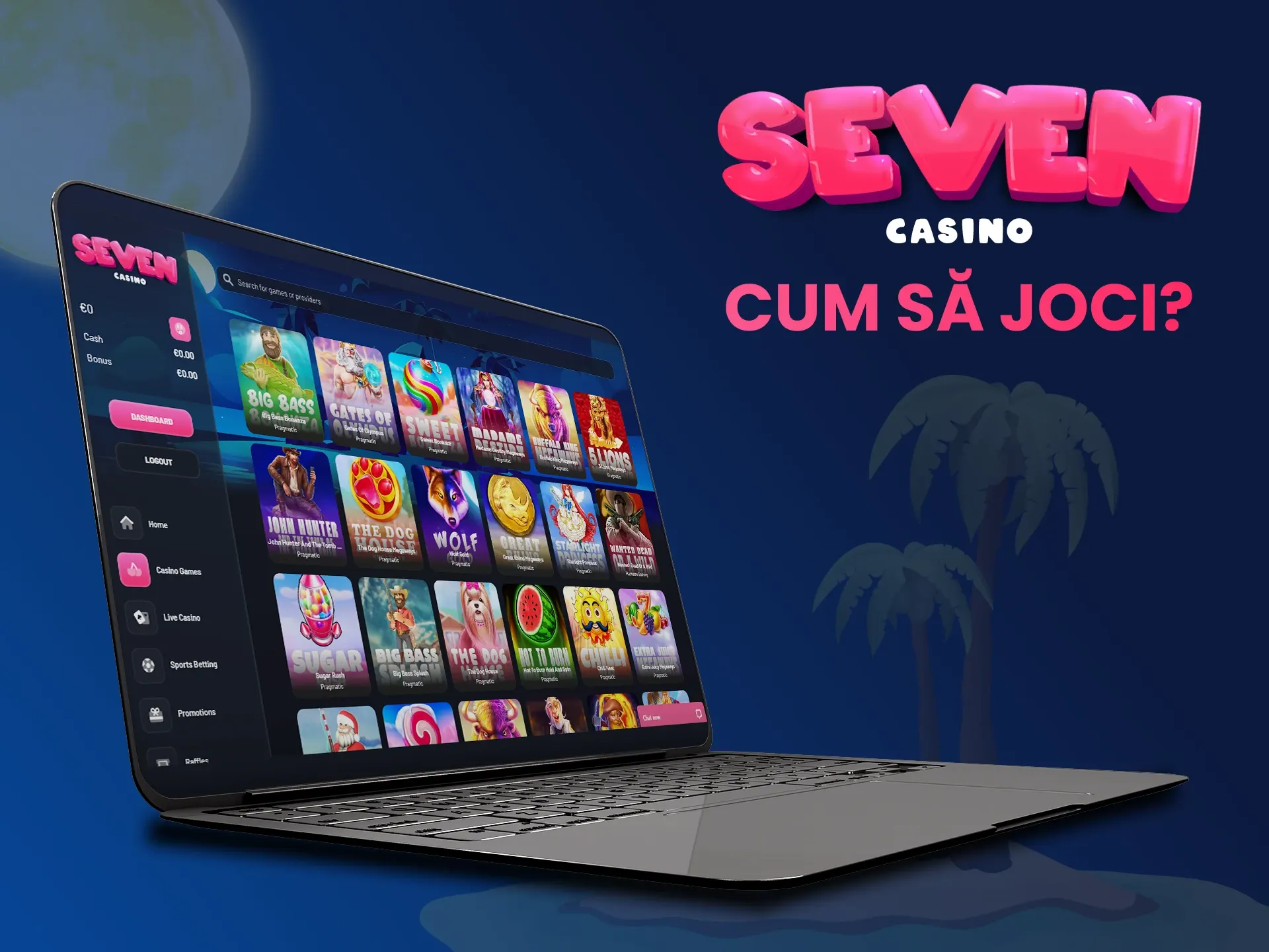 Ce trebuie să faceți pentru a începe să jucați sloturi la Seven Casino.