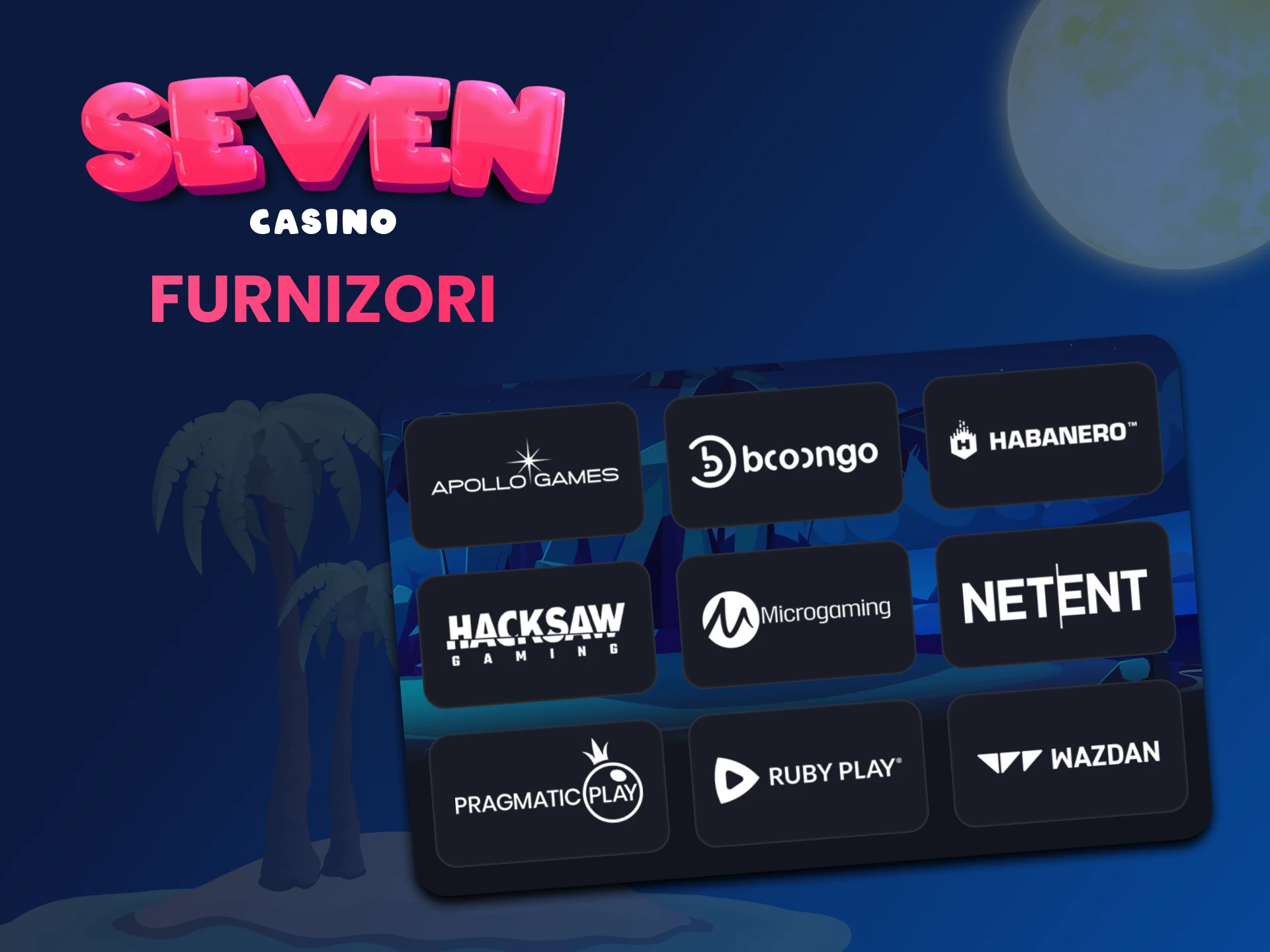 Cei mai populari furnizori de sloturi de pe platforma Seven Casino.